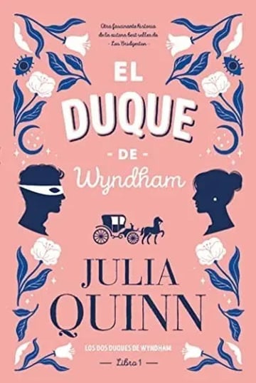 El Duque De Wyndham - Julia Quinn - Titania