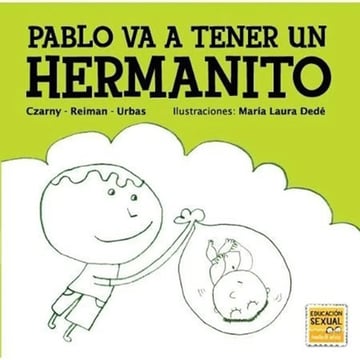 Pablo Va A Tener Un Hermanito De Marcela Czarny
