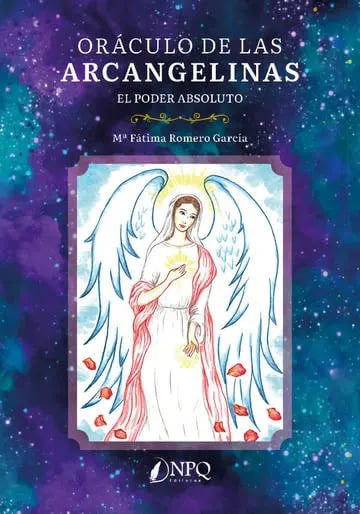 Oráculo De Las Arcangelinas - Romero García Maria Fátima