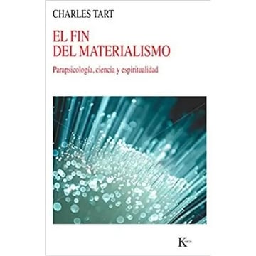 El Fin Del Materialismo - Tart, Charles