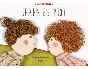¡papá Es Mio!
