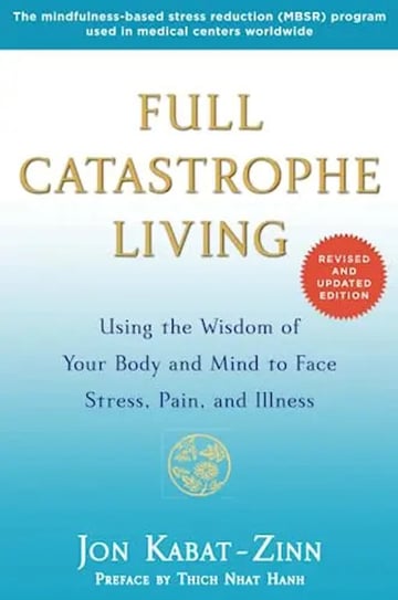 Full Catastrophe Living
