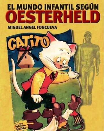 El Mundo Infantil Según Oesterheld