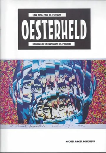 Oesterheld Una Cita Con El Futuro