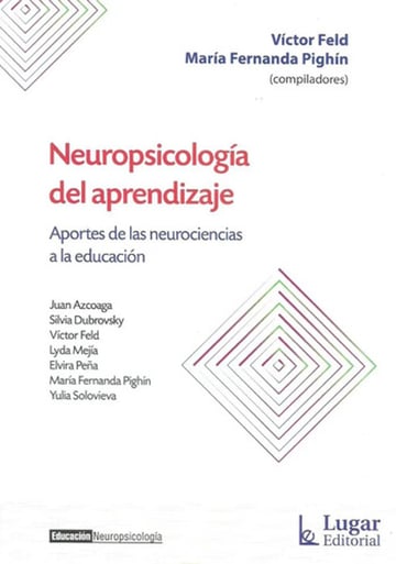 Libro Neuropsicologia Del Aprendizaje. Aportes A La Neurocie