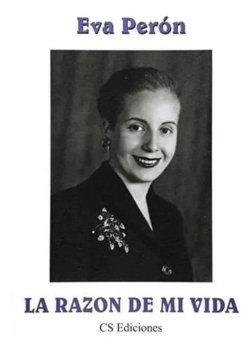 La Razón De Mi Vida - Perón Eva - Cs Ediciones