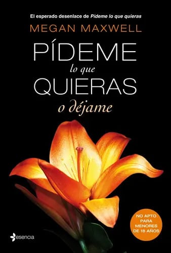 Libro Pídeme Lo Que Quieras O Déjame, De Maxwell, Megan. Editorial Planeta México, Tapa Blanda (2014)