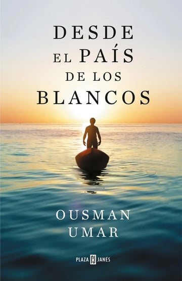 Libro Desde El País De Los Blancos - Umar, Ousman