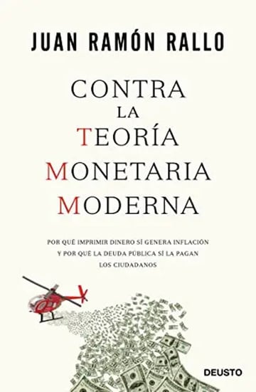 Contra La Teoria Monetaria Ramon Rallo Inflacion