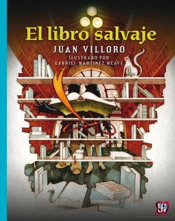 El Libro Salvaje De Juan Villoro