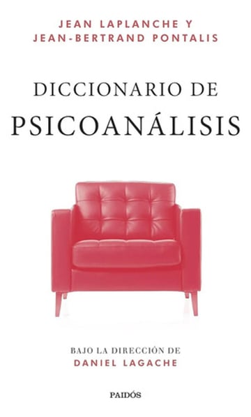 Diccionario De Psicoanálisis Dirección Lagache Laplanche