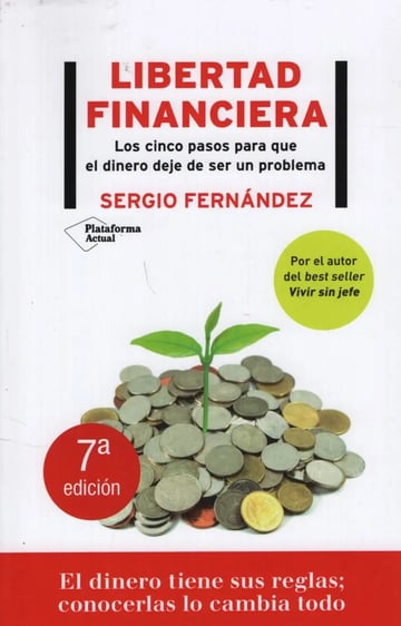 Libro Libertad Financiera De Sergio Fernández Editorial Plataforma En Español Tapa Blanda