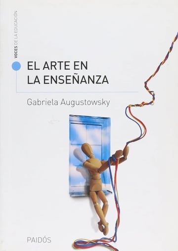 El Arte En La Enseñanza Augustowsky