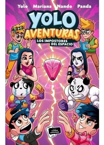 Yolo Aventuras 3 y los Impostores del Espacio
