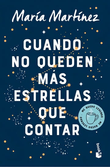Cuando No Queden Mas Estrellas Que Contar, De María Martínez. Editorial Booket, Tapa Blanda En Español, 2023