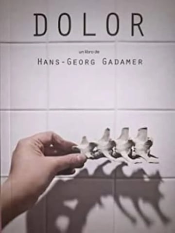 Libro: Dolor, Hans Georg Gadamer - Medicina