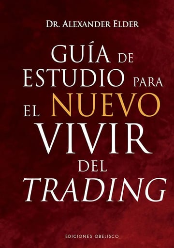 Libro: Guía De Estudio Para El Nuevo Vivir Del Trading