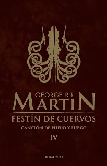 Festín De Cuervos (canción De Hielo Y Fuego 4) George Martin