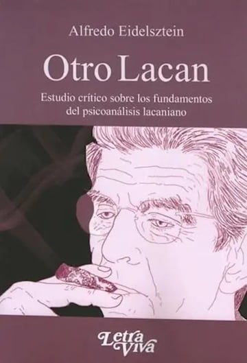 Lacan Estudio Critico Psicoanalisis Lacaniano Eidelsztein