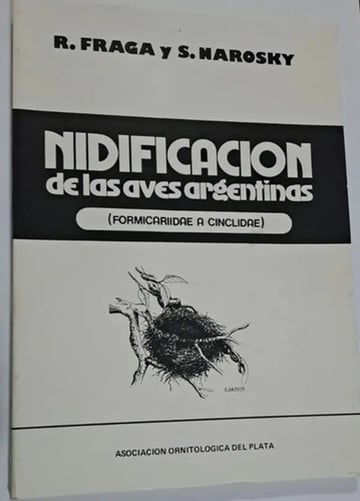 Nidificacion De Aves Argentinas Fraga Narosky Ornitologia