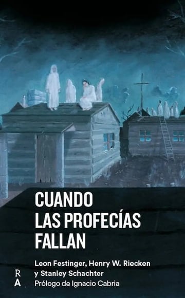 Cuando Las Profecías Fallan Leon Festinger