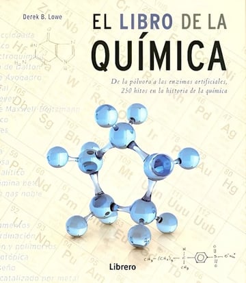 El Libro De La Quimica  250 Hitos De La Historia De Quimica