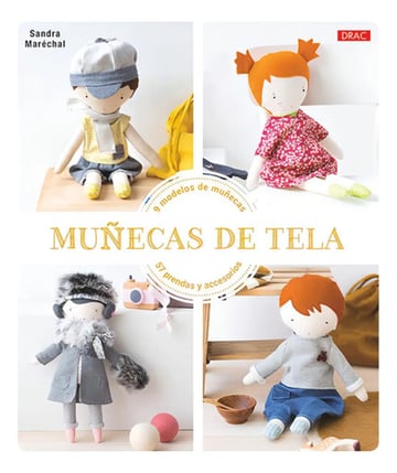Muñecas De Tela - Marechal, Sandra