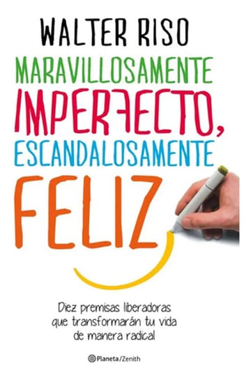 Maravillosamente Imperfecto, Escandalosamente Feliz Riso
