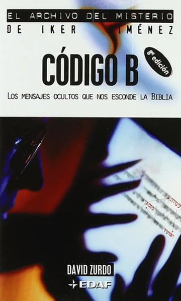 Código B Los Mensajes Ocultos Que Esconde La Bilbia Sin Cd