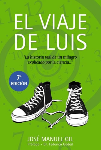 El Viaje De Luis Jose Manuel Gil Anto