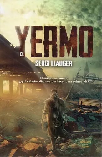 El Yermo Sergi Llauger Novela Terror