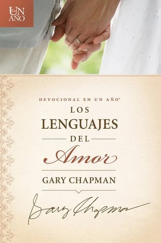Devocionales En Un Año Los Lenguajes Del Amor Gary Chapman