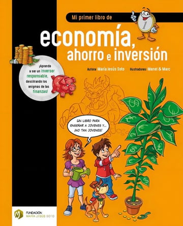 Mi Primer Libro De Economìa, Ahorro E Inversión Infantil