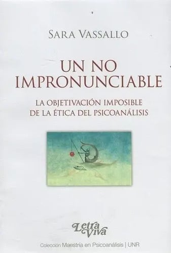Un No Impronunciable Vasallo Psicoanalisis Objetivacion