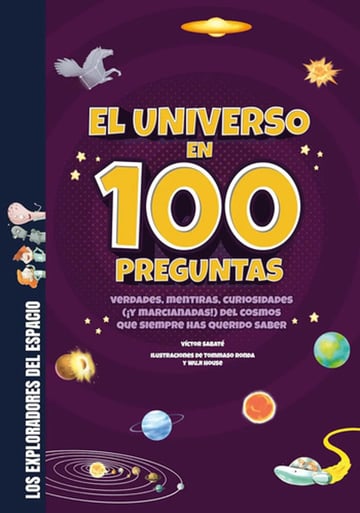 El Universo En 100 Preguntas Infantil +8