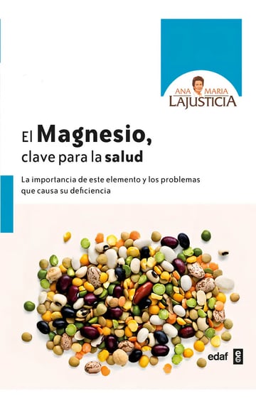 Magnesio, Clave para la Salud