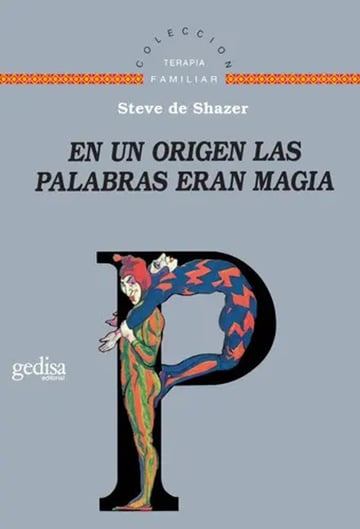 En Un Origen Las Palabras Eran Magia, De De Shazer. Editorial Gedisa, Tapa Blanda En Español