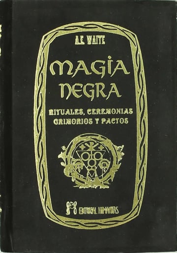 Waite  La Magia Negra Y  Pactos Demoniacos Arthur