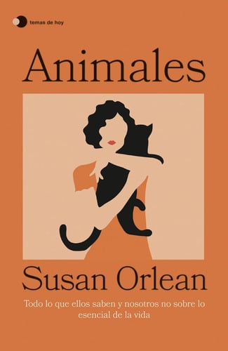 Animales: Lo Que Ellos Saben Y Nosotros No La Vida Esencial