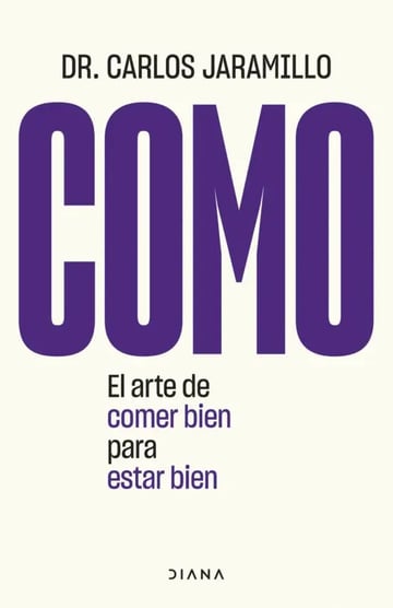 Como. El Arte De Comer Bien Para Estar Bien