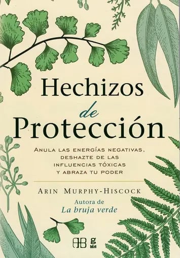 Murphy-hiscok : Hechizos Protección Anula Energías Negativas