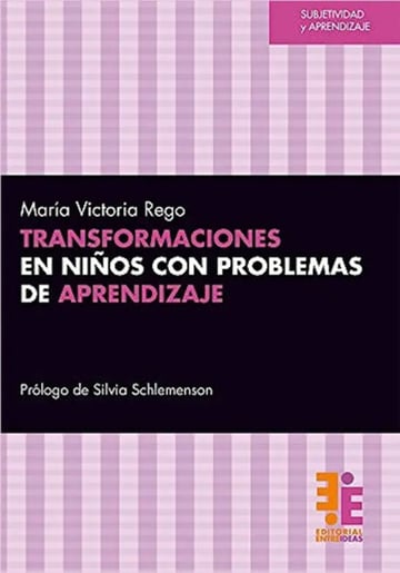 Transformaciones Niños Problemas De Aprendizaje Rego