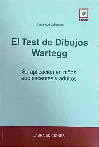 El Test De Los Dibujos Wartegg, De Ursula Ave-lallemant. Editorial Lasra Ediciones, Tapa Blanda En Español, 2017