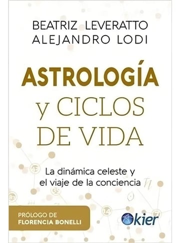 Libro Astrología Y Ciclos De Vida - Alejandro Lodi - Kier