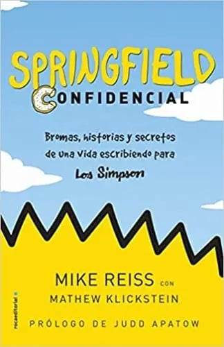 Libro Springfield Confidencial, De Klickstein, Mathew. Editorial Roca Editoral - Argentina, Tapa Blanda (2019)