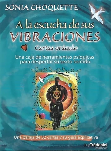 A La Escucha De Sus Vibraciones ( Libro + Cartas ) Oraculo -