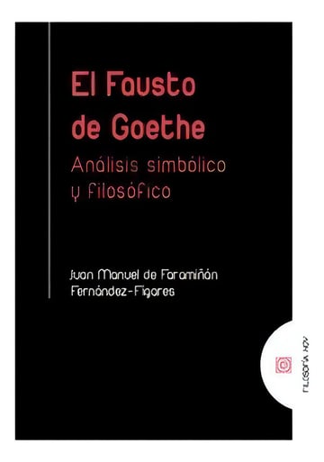 Libro El Fausto De Goethe, De Juan Manuel De Faramiñan Fernandez Figares. Editorial Comares, Tapa Blanda ( 2020)