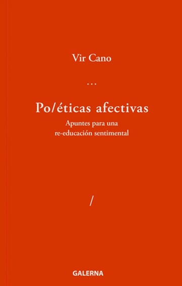 Poéticas Afectivas: Filosofía Y Emociones Virginia Cano