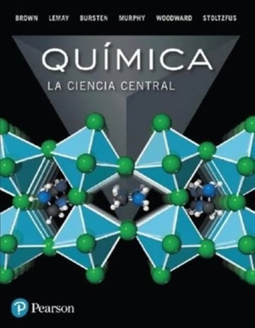 Quimica - La Ciencia Central - Theodore Brown: La Ciencia Central, De Brown, Theodore., Vol. 1. Editorial Pearson, Tapa Blanda En Español, 2021