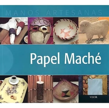 Libro Papel Mache (coleccion Manos Artesanas) - Vv.aa. (papel), De Vv. Aa.. Editorial Visor, Tapa Blanda